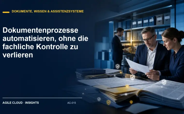 Titelmotiv zu Dokumentenprozesse automatisieren, ohne die fachliche Kontrolle zu verlieren