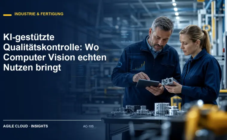 Titelmotiv zu KI-gestützte Qualitätskontrolle: Wo Computer Vision echten Nutzen bringt