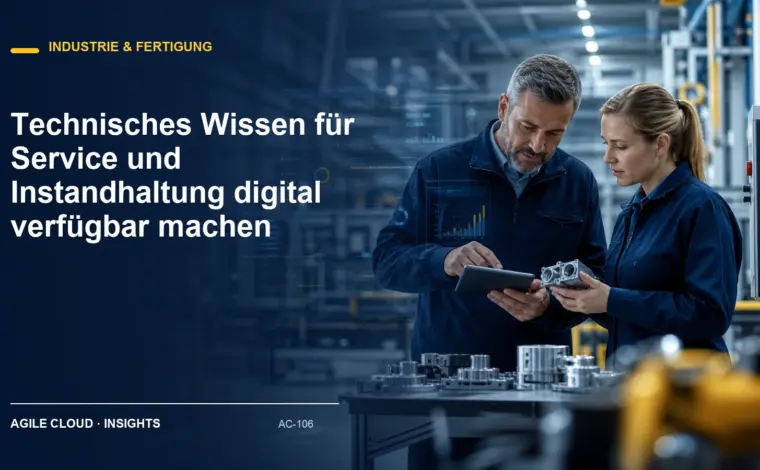 Titelmotiv zu Technisches Wissen für Service und Instandhaltung digital verfügbar machen