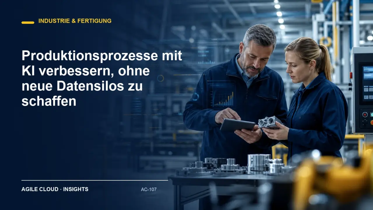 Titelmotiv zu Produktionsprozesse mit KI verbessern, ohne neue Datensilos zu schaffen