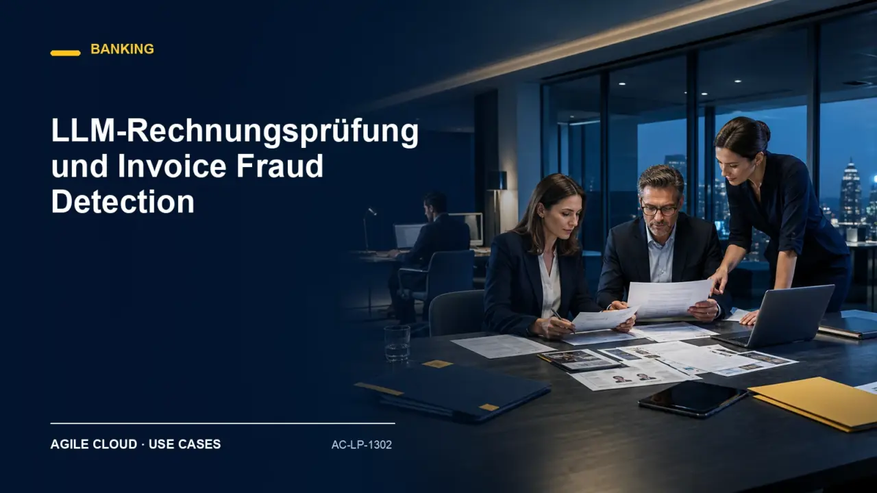 Prozessdarstellung zu LLM-Rechnungsprüfung und Invoice Fraud Detection